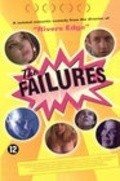Another movie The Failures of the director Tim Hunter.