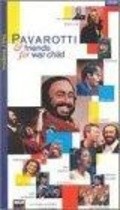 Another movie Pavarotti & Friends for War Child of the director Stefano Vikario.