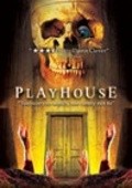 Another movie Playhouse of the director Hunter F. Roberts.