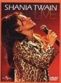 Another movie Shania Twain: Live of the director Lawrence Jordan.