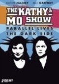 Another movie The Kathy & Mo Show: Parallel Lives of the director Art Folff.