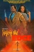 Another movie Walking the Edge of the director Norbert Meisel.