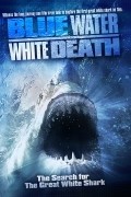 Another movie Blue Water, White Death of the director Peter Gimbel.