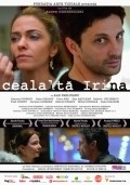 Another movie Cealalta Irina of the director Andrei Gruzsniczki.