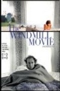 Another movie The Windmill Movie of the director Alexander Olch.