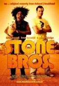 Another movie Stone Bros. of the director Richard Franklend.