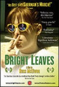 Another movie Bright Leaves of the director Ross McElwee.