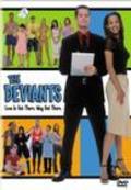 Another movie The Deviants of the director Reid Waterer.