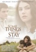 Another movie Some Things That Stay of the director Gail Harvey.