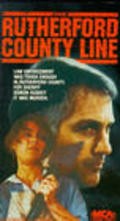 Another movie The Rutherford County Line of the director Thom McIntyre.