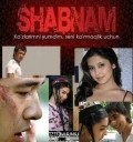 Another movie Shabnam of the director Mirmaksud Ohunov.