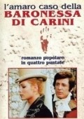 Another movie La baronessa di Carini of the director Umberto Marino.