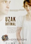Another movie Uzak ihtimal of the director Mahmut Fazil Coskun.
