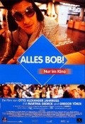 Another movie Alles Bob! of the director Otto Alexander Jahrreiss.