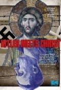 Another movie Hitler Meets Christ of the director Brendan Keown.