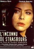 Another movie L'inconnu de Strasbourg of the director Valeria Sarmiento.