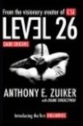 Another movie Level 26: Dark Origins of the director Anthony E. Zuiker.