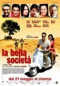 Another movie La bella societa of the director Gian Paolo Cugno.