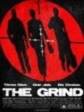 Another movie The Grind of the director Jhon Doria.