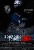 Another movie Boarding School 3D of the director Chris Black.