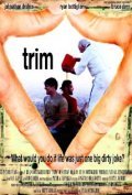 Another movie Trim of the director Ryan Bottiglieri.