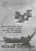Another movie Mudar de Vida of the director Paulo Rocha.