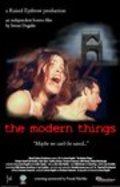 Another movie The Modern Things of the director Istvan Dugalin.