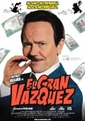 Another movie El Gran Vazquez of the director Oscar Aibar.