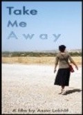Another movie Take Me Away of the director Assia Lakhlif.