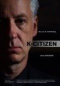 Another movie K Citizen of the director Filipp Tullio.
