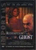 Another movie Redemption of the Ghost of the director Richard Friedman.