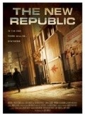 Another movie The New Republic of the director Jeoff Hanser.