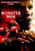 Another movie Monster Man of the director Michael Davis.