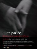 Another movie Suite parlee of the director Joel Brisse.
