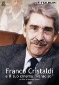 Another movie Franco Cristaldi e il suo cinema Paradiso of the director Massimo Spano.