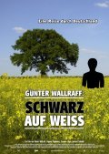 Another movie Gunter Wallraff - Schwarz auf wei? of the director Susanne Jager.