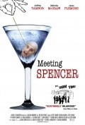 Another movie Meeting Spencer of the director Malcolm Mowbray.