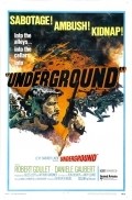 Another movie Underground of the director Arthur H. Nadel.