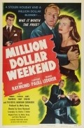 Another movie Million Dollar Weekend of the director Gene Raymond.