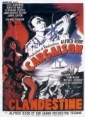 Another movie Cargaison clandestine of the director Alfred Rode.
