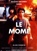 Another movie Le mome of the director Alain Corneau.