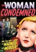 Another movie The Woman Condemned of the director Dorothy Davenport.