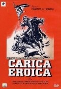 Another movie Carica eroica of the director Francesco De Robertis.