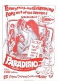 Another movie Paradisio of the director H. Haile Chace.