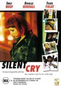 Another movie Silent Cry of the director Julian Richards.