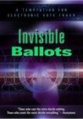 Another movie Invisible Ballots of the director William Gazecki.