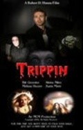 Another movie Trippin of the director Robert D. Hanna.