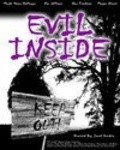 Another movie Evil Inside! of the director Djeykob Hendriks.