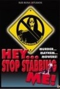 Another movie Hey, Stop Stabbing Me! of the director Worm Miller.