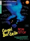 Another movie Gogol Bordello Non-Stop of the director Margarita Jimeno.